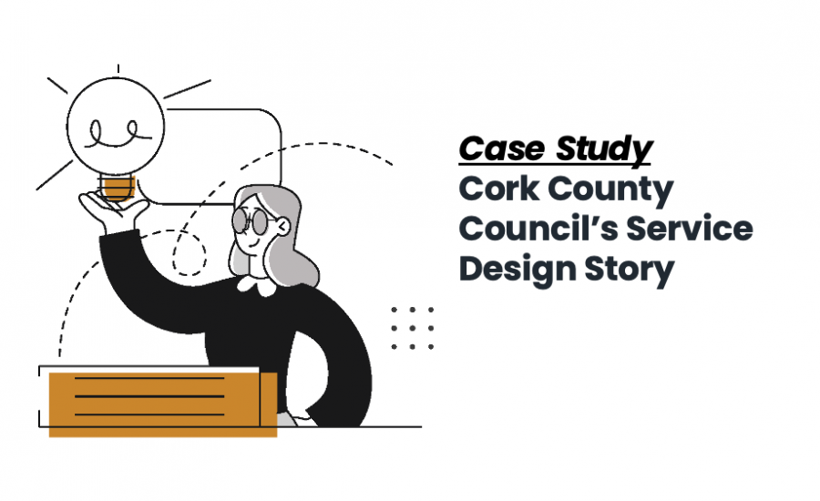 Case study image, with illustration of a woman holidng a light bulb, to the right the words: Case Study, Cork County Council's Service Design Story